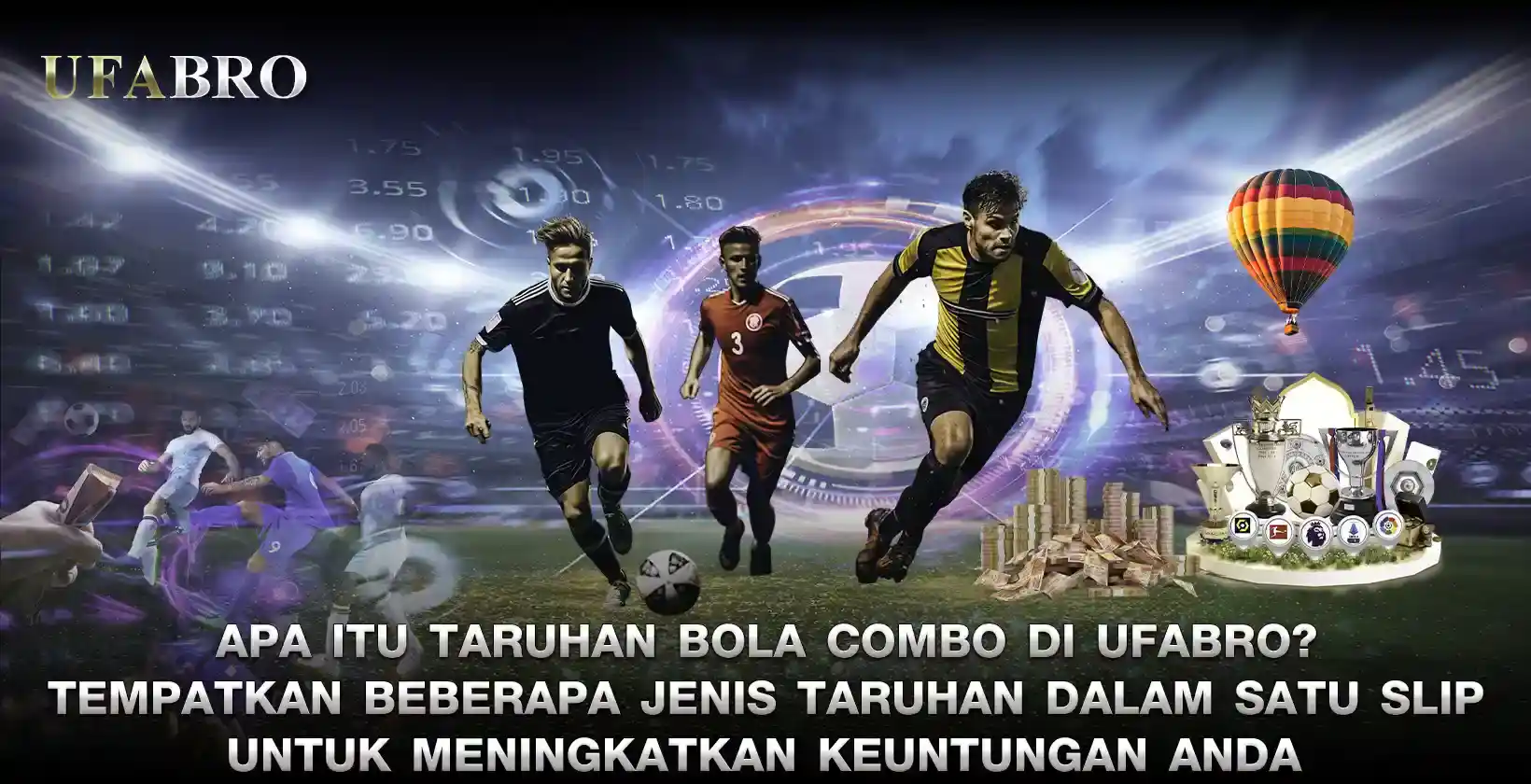 Apa itu TARUHAN BOLA Combo di UFABET