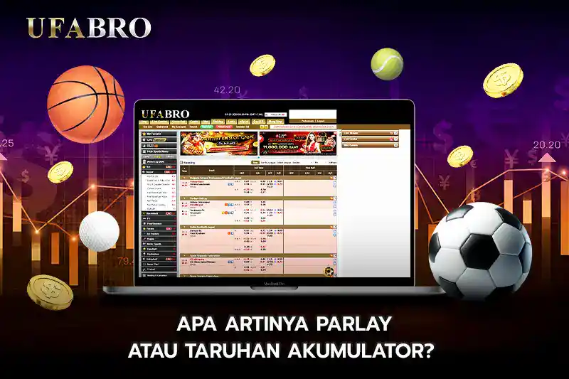 Apa Artinya Parlay atau Taruhan Akumulator