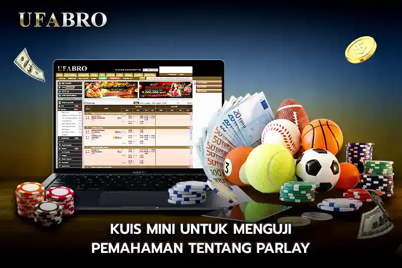 Kuis Mini untuk Menguji Pemahaman tentang Parlay