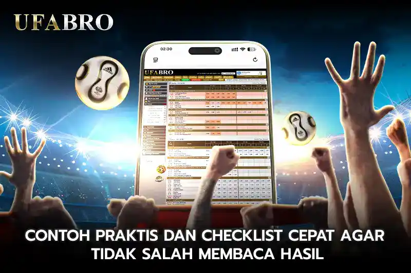 Contoh Praktis dan Checklist Cepat Agar Tidak Salah Membaca Hasil